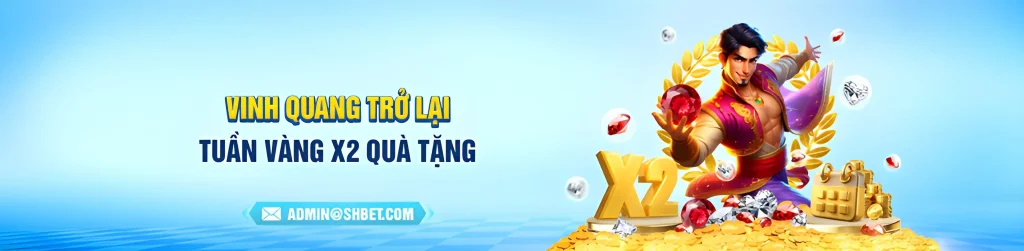 Shbet138 love tặng quà x2 tuần lễ vàng